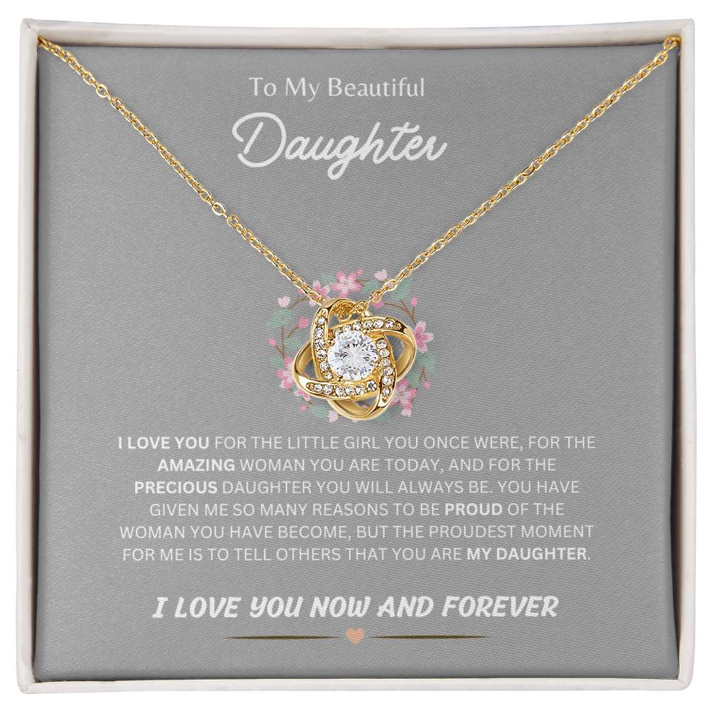 To My Beautiful Daughter-Love Knot Earing and Necklace set